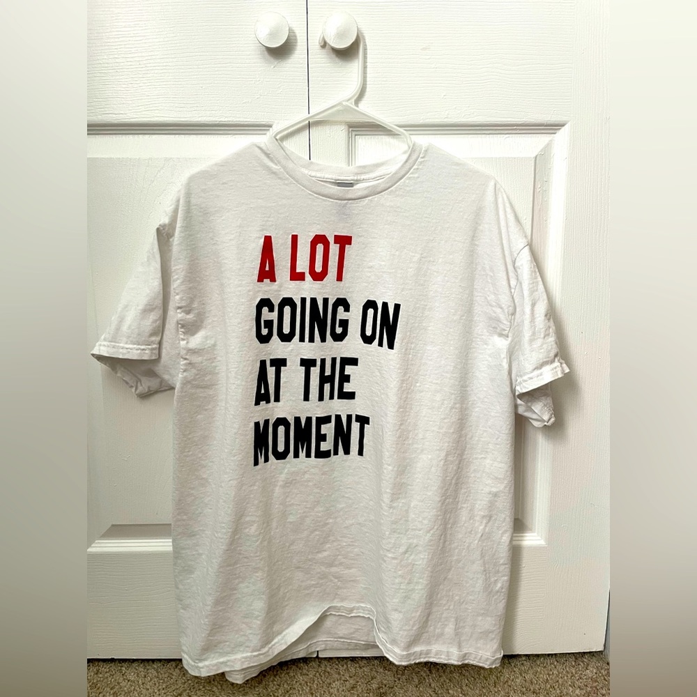 A Lot Going On At The Moment Shirt, Taylor Swift Shirt, Eras Tour Outfit